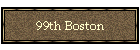 99th Boston