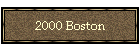 2000 Boston