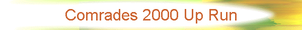 Comrades 2000 Up Run