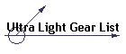 Ultra Light Gear List