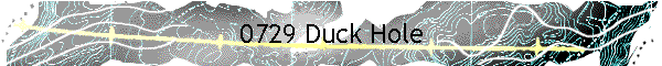0729 Duck Hole