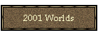 2001 Worlds
