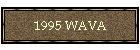 1995 WAVA
